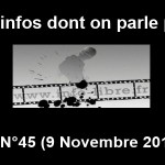 Les infos dont on parle peu n°45 (9 Novembre 2013)