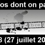 Les infos dont on parle peu n°38 (27 Juillet 2013)