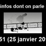 Les infos dont on parle peu n°51 (25 janvier 2014)