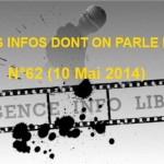 Les infos dont on parle peu n°62 (10 Mai 2014)