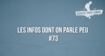 Les Infos dont on Parle Peu n°73