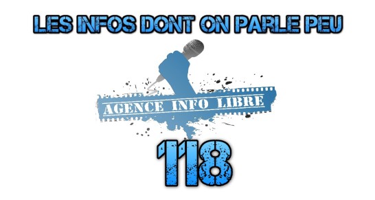 Les infos dont on parle peu n°118 (19 mars 2016) n°118